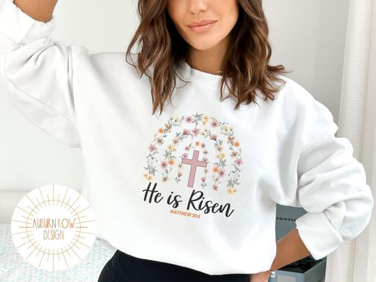 Discover He is Risen Sweatshirt, Easter Sweatshirt, Religious Easter Sweatshirt, Easter Gift