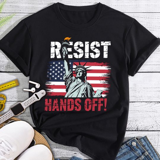 Discover Resist Resistance Statue of Liberty Hands Off Protest T-Shirt