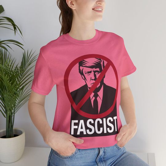 Discover No Fascist TRUMP t shirt Stop Trump Fascism t shirt. No Fascist Trump t shirt