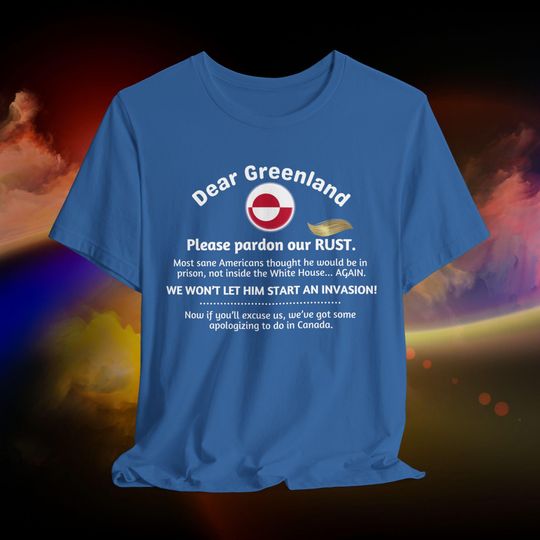Discover Funny protest shirt apologizing to Greenland. Perfect for activists, political satire lovers, and 2024 election statements anti-Trump/MAGA