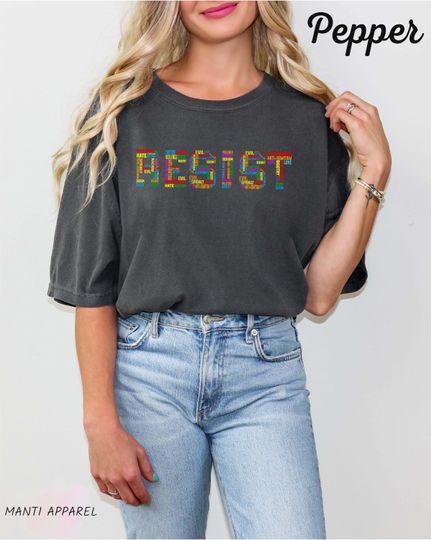Discover Comfort Colors Resist Shirt, Liberal Activist Tee