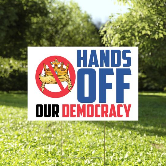 Discover Hands Off Our Democracy Yard Sign, Fight Oligarchy Sign, Anti Trump Protest Sign, Anti MAGA, Resist 8647 Yard Protest Political Outdoor Sign