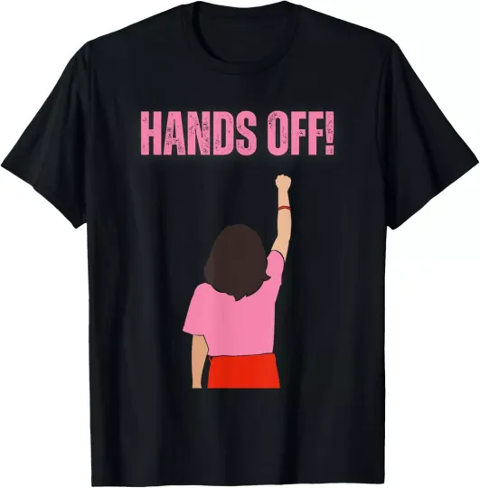 Discover HANDS OFF Protest Apparel -  T-Shirt