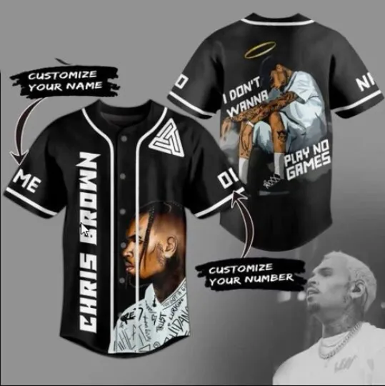 Discover Personalized Chris Brown I Don T Wanna Play No Games Baseball Jersey