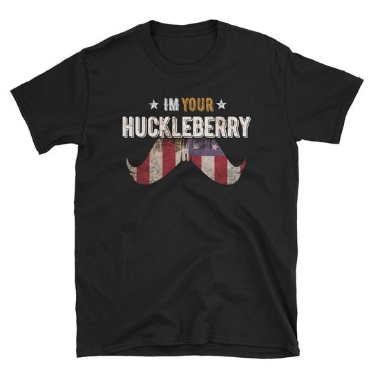 Discover Im your huckleberry Shirt, Funny western movie Shirt
