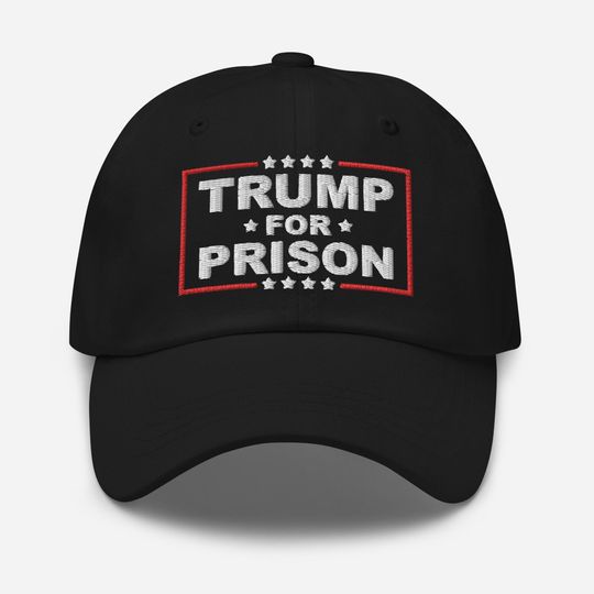 Discover Trump For Prison Hat, Anti Trump Embroidered Baseball Cap, Fck Donald Trump