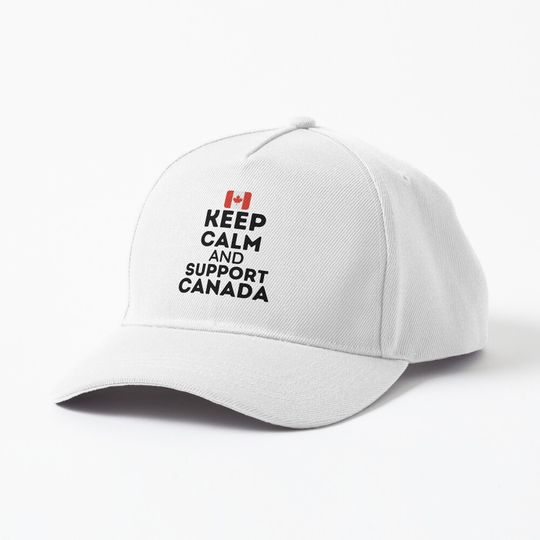 Discover Keep Calm And Support Canada | World Cup Cap
