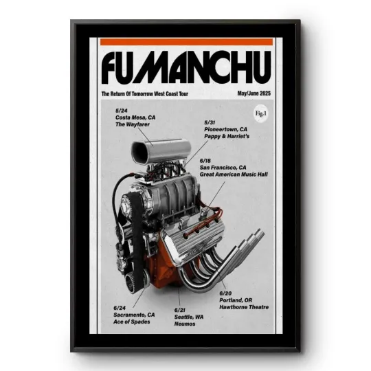 Discover NEW Fu Manchu The Return Of Tomorrow West Coast Tour 2025 Poster