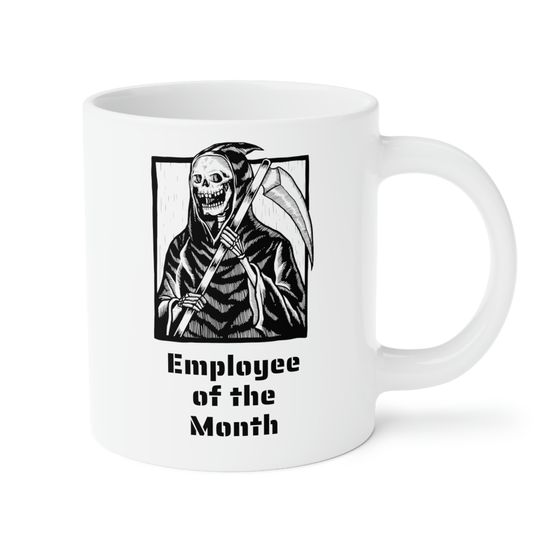 Discover Grim Reaper Employee of the Month Funny Ceramic Mug