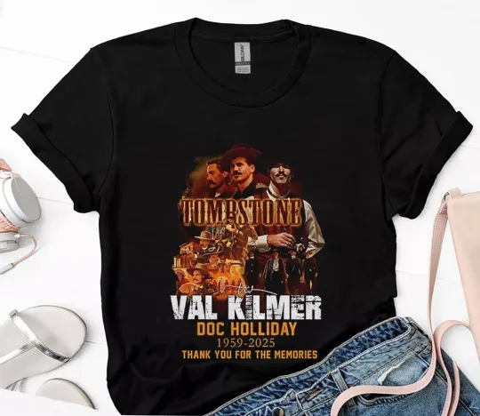 Discover Val Kilmer Doc Holliday 1959 2025 Thank You T-Shirt