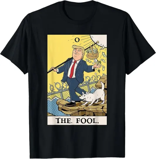 Discover Funny Trump the Fool Tarot Card Shirt Funny Anti-Trump T-Shirt