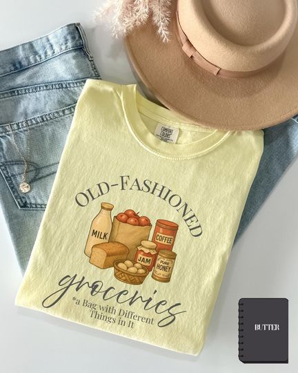 Discover Subtle Anti Trump Shirt Old Fashioned Groceries Comfort Colors Shirt