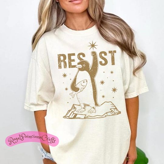 Discover Penguins Resist Comfort Colors Shirt, Anti Tariffs T-Shirt, Funny Anti Trump Tee
