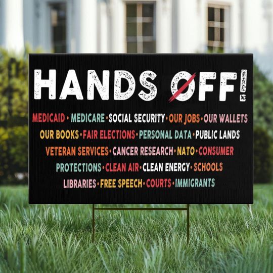 Discover Hands Off Yard Sign, Anti Trump Anti Maga Yard Sign, Democrat Yard