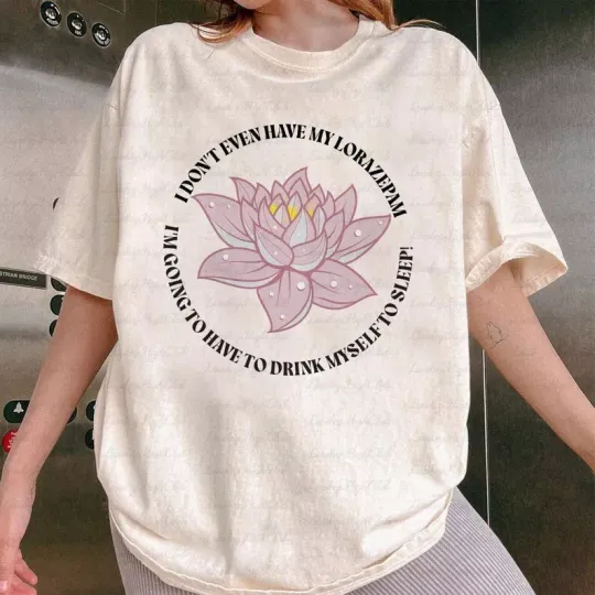 Discover Drink Myself To Sleep Lotus Shirt, Has Anyone Seen, Piper Noooooo