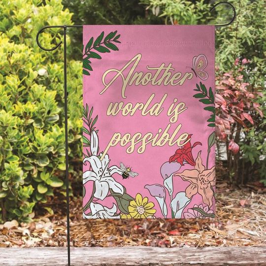Discover Another World is Possible Garden Flag, Protest Flag Free Palestine Garden Flag