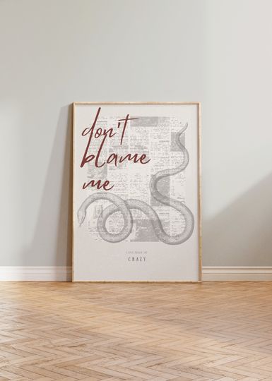 Discover Dont Blame Me | TS Inspired Lyrics, Lyric Print, Album, Poster
