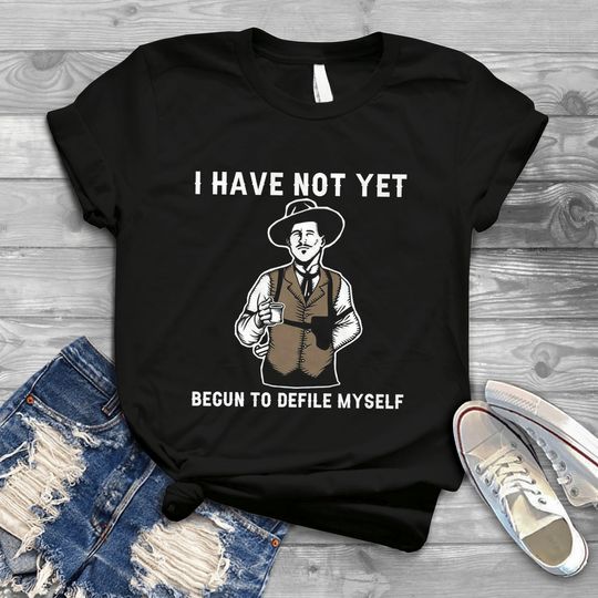 Discover Doc Holliday Tombstone I Have Not Yet Begun To Defile Myself Vintage T-Shirt
