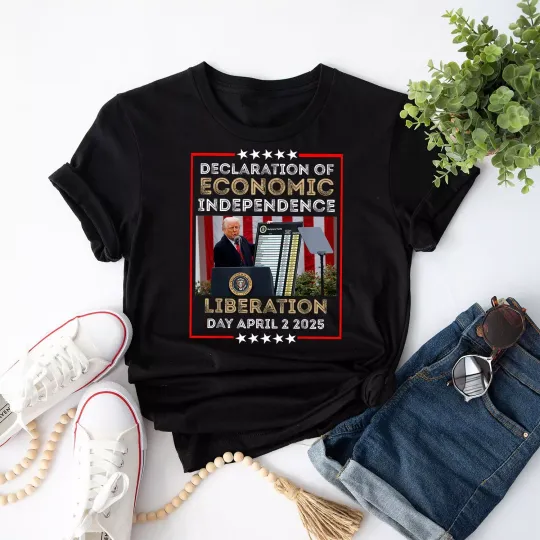 Discover Trump Tariff Chart Declaration of Economic Independence 2025 T-Shirt