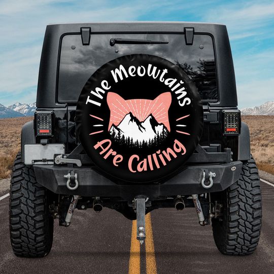 Discover The Mountains Are Calling Spare Tire Cover