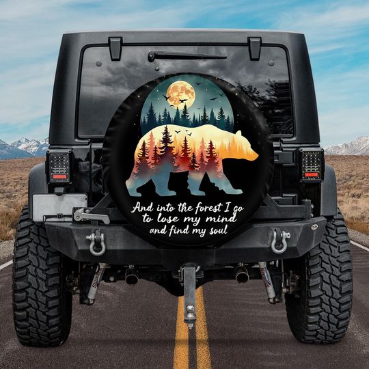 Discover And Into The Forest I Go To Lose My Mind Camping Bear Forest Spare Tire Cover Camper