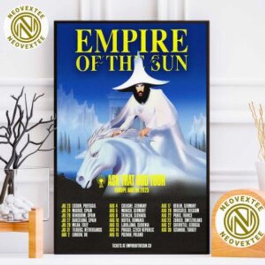 Discover Empire Of The Sun Poster - Ask That God Tour Europe & UK 2025 - Canvas
