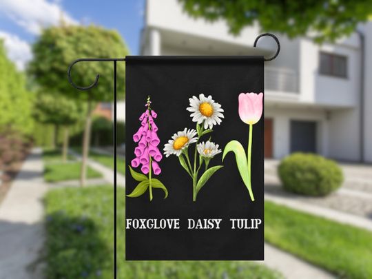 Discover Foxglove Daisy Tulip Floral garden flag - Anti Trump Flag FDT flag - Boho Garden Flag -
