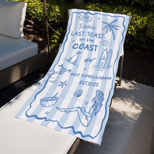 Discover Custom Bachelorette Beach Towel, Last Toast on The Coast Party Pool Towel