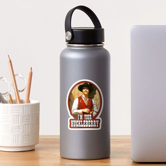 Discover Doc Holliday I'm Your Huckleberry Sticker