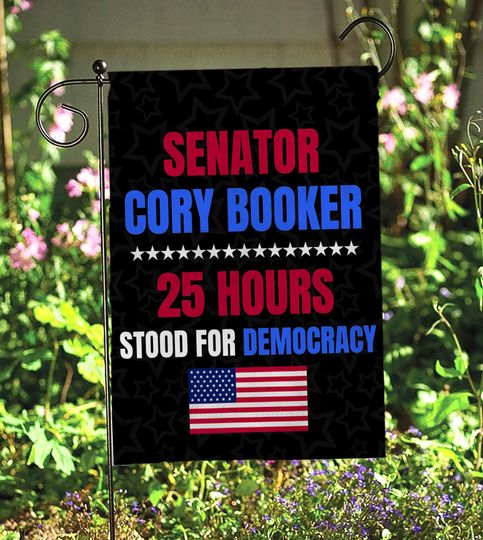 Discover Senator Cory Filibooker 25:05 Speech Flag, 25 Hours Stand For Democracy Flag