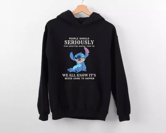 Discover Stitchh People Should Seriously Stop Expecting Normal From Me Funny Hoodie