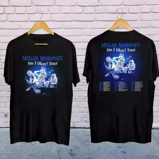 Discover Megan Moroney 2025 Am I Okay Tour T-shirt, Megan Moroney 2025 Concert