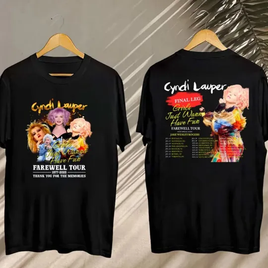 Discover HOT!!! Cyndi Lauper Girls Just Wanna Have Fun Farewell Tour 2025 T-Shirt 2 Sides
