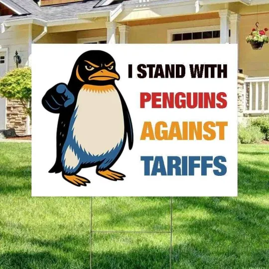 Discover I Stand With Penguins Against Tariffs no treading Anti Trump Yard Sign