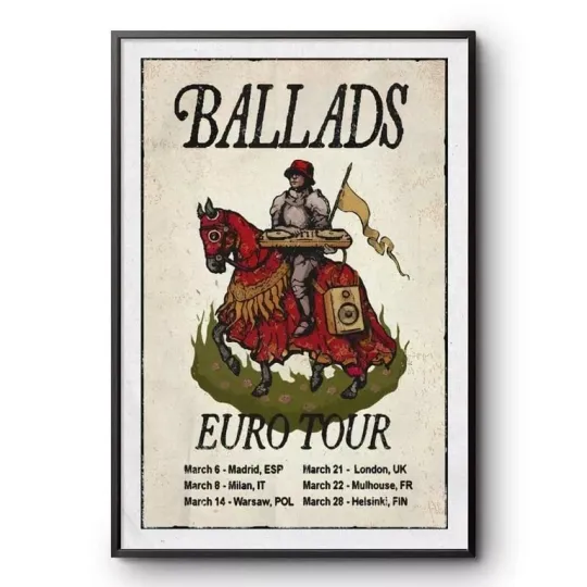 Discover Ballads Euro Tour March 2025 Poster