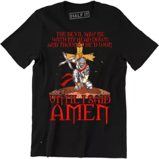 Discover The Devil Saw Me With My Head Down And Thought He'd Won Men's T-shirt Tee