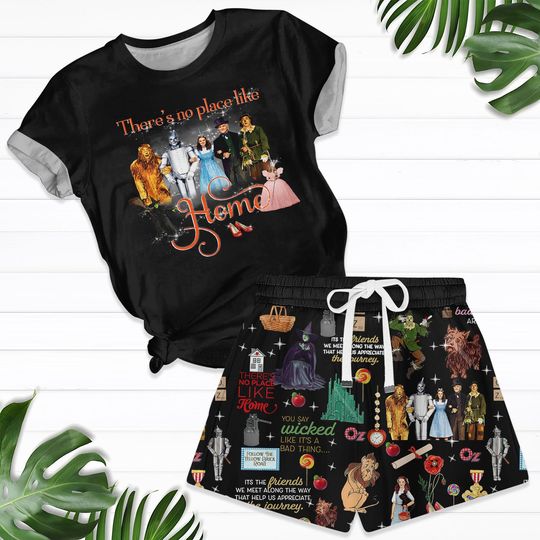 Discover The Wizard Of Oz T-shirt And Shorts, There's No Place Like Home