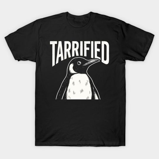 Discover Tarrified - Anti-Trump Protests - T-Shirt