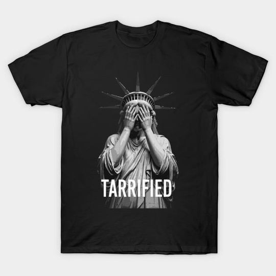 Discover Tarrified - Donald Trump Sucks - Anti Trump Protests T-Shirt HA879