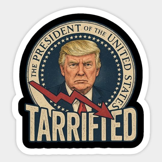 Discover Tarrified - Donald Trump Sucks - Anti Trump Protests Sticker
