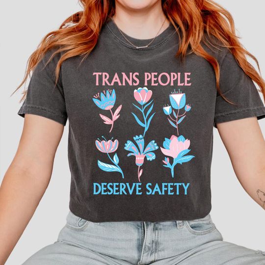 Discover Trans People Deserve Safety , Protect The Dolls shirt