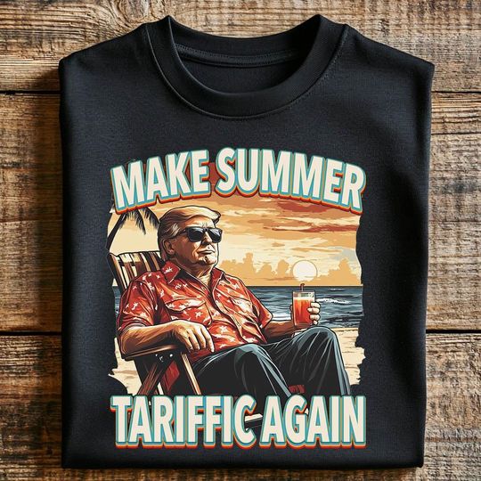 Discover Funny Trump Make Summer Tariffic Again shirt, Summer and Tariff