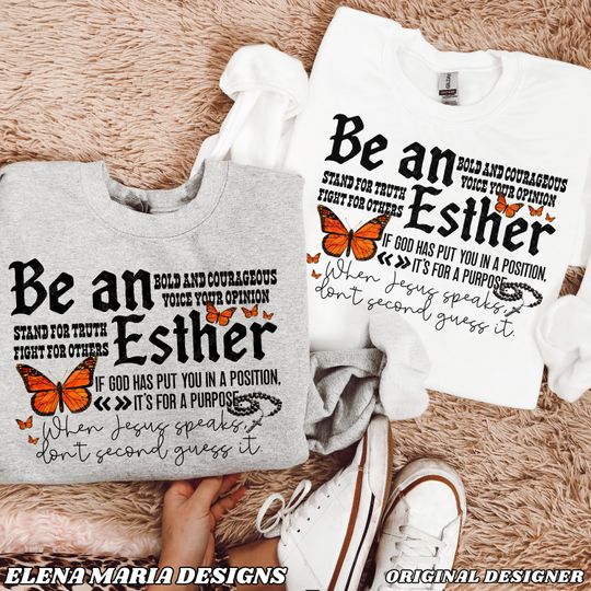 Discover Jesus Be An Esther Sweatshirt  | Faith Sweatshirt