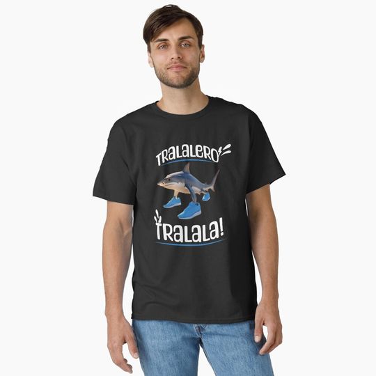 Discover Tralalero tralala italian brainrot meme Classic T-Shirt