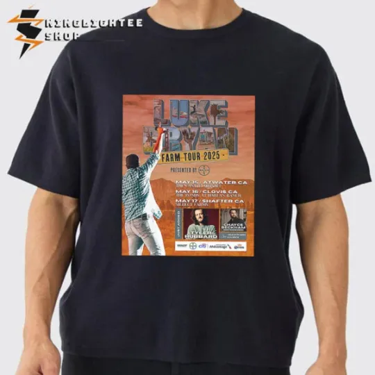 Discover Luke Bryan Music Show Farm Tour 2025 On May 15-17 2025 In California T-Shirt