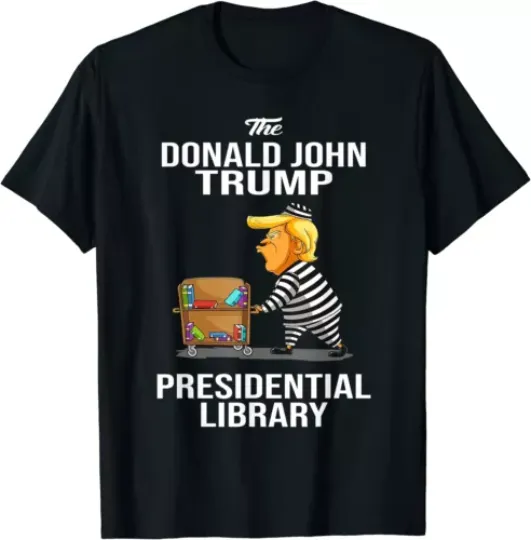 Discover Prison Trump Presidential Library Funny Anti Trump Unisex T-Shirt