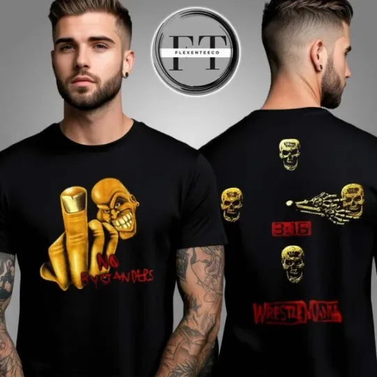 Discover Travis x Wrestling Entertainment For Wrestlemania 41 No Bystanders Two Side Unisex T-Shirt
