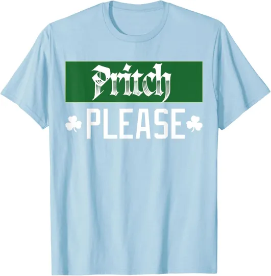 Discover Pritch Please T-Shirt