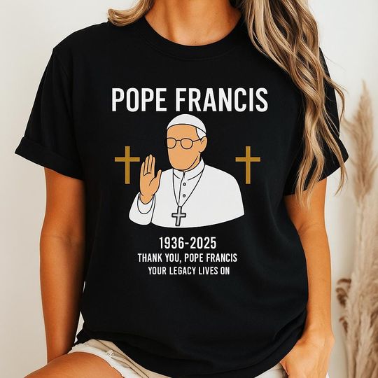 Discover Pope Francis Commemorative Shirt, Pray for Pope Francis Shirt, Vatican Catholic Tee