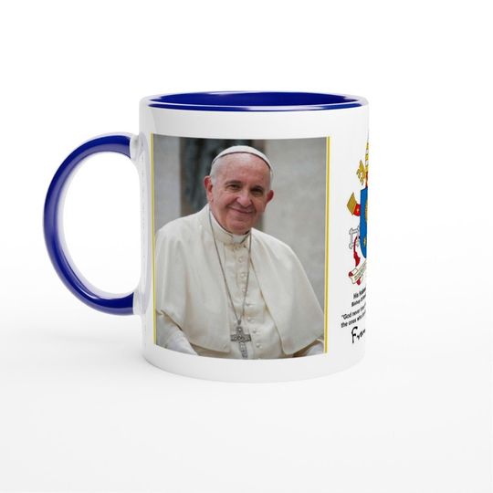 Discover Pope Francis With Seal, Quote and Signature Mug
